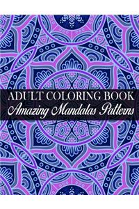 Adult Coloring Book Amazing Mandalas Patterns