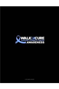 Walk For A Cure Support Stomach Cancer Awareness