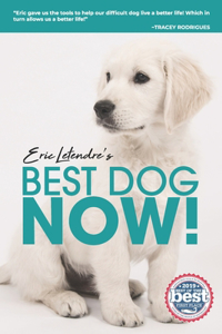 Eric Letendre's Train Your Dog In Six Weeks Or Less