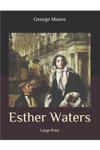 Esther Waters