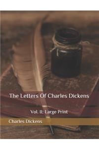 The Letters Of Charles Dickens