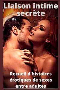 Liaison intime secrète (vol 18)
