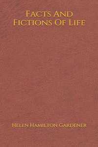 Facts And Fictions Of Life