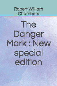 The Danger Mark