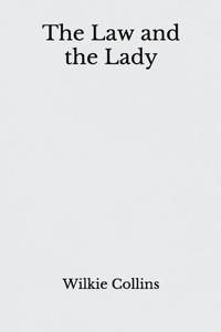 The Law and the Lady