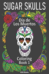 Sugar Skulls Coloring Book