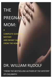 The pregnant Mom
