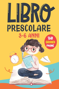 Libro Prescolare 3-6 Anni