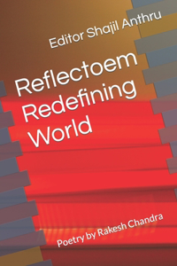 Reflectoem Redefining World