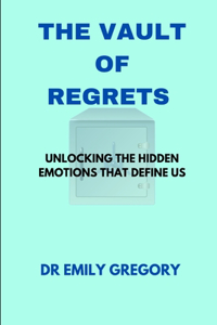 Vault of Regrets