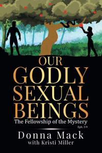 Our Godly Sexual Beings