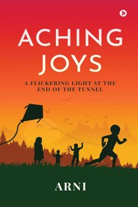 Aching Joys