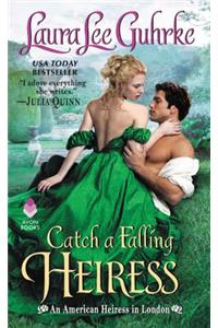 Catch a Falling Heiress