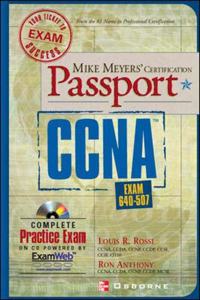 Mike Meyers' CCNA (TM) Exam Passport (Exam 640-507)