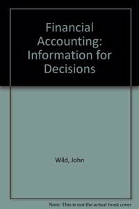 Financial Accounting: Information for Decisions