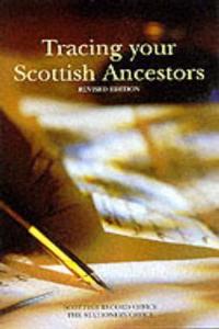 Tracing Your Scottish Ancestors