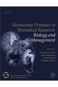 Nonhuman Primates in Biomedical Research