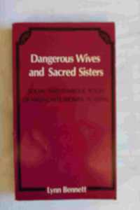 Bennett: Dangerous Wives And Sacred Sisters (paper)