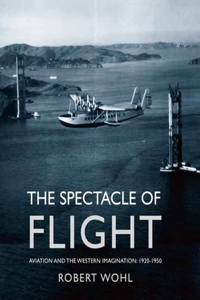 The Spectacle of Flight