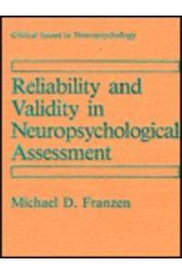 Reliability and Validity in Neuropsychological Assessment