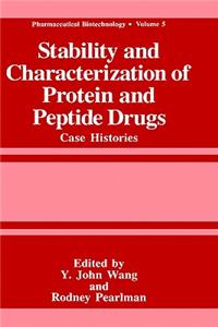 Stability and Characterization of Protein and Peptide Drugs