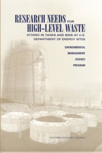 Research Needs for High-Level Waste Stored in Tanks and Bins at U.S. Department of Energy Sites