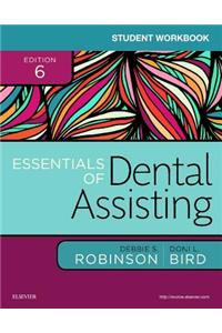 Student Workbook for Essentials of Dental Assisting
