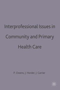 Interprofessional issues in community and primary health care
