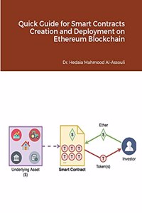 Quick Guide for Smart Contracts Creation and Deployment on Ethereum Blockchain