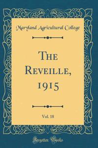 The Reveille, 1915, Vol. 18 (Classic Reprint)