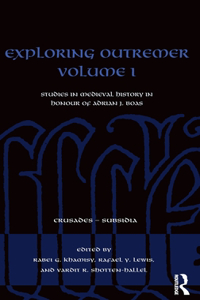 Exploring Outremer Volume I