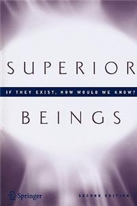 Superior Beings. If They Exist, How Would We Know?