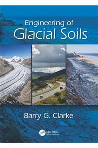 Engineering of Glacial Deposits