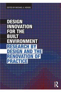 Design Innovation for the Built Environment