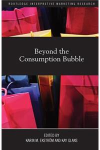 Beyond the Consumption Bubble