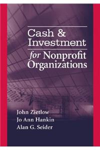 Cash & Investment Management for Nonprofit Organizations