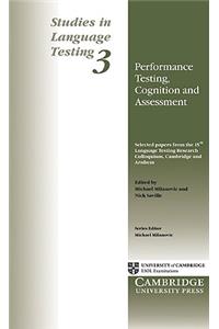 Performance Testing, Cognition and Assessment