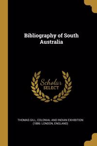 Bibliography of South Australia