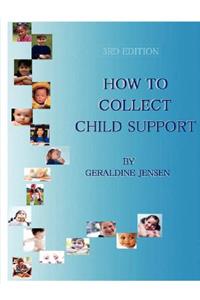How to Collect Child Support