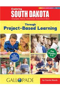 Exploring South Dakota Through Project-Based Learning