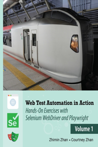 Web Test Automation In Action