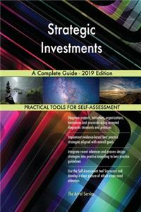 Strategic Investments A Complete Guide - 2019 Edition