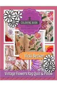 Vintage Flowers Rag Quilt & Pillow