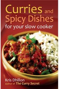 Curries and Spicy Dishes for Your Slow Cooker