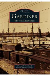 Gardiner on the Kennebec