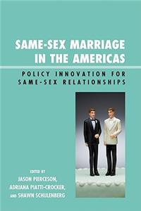 Same-Sex Marriage in the Americas