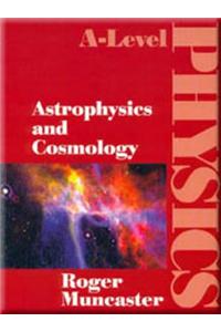 Astrophysics and Cosmology