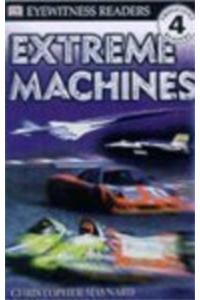 Extreme Machines