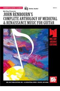 John Renbourn's Complete Anthology of Medieval & Renaissance Music for Guitar