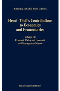 Henri Theil's Contributions to Economics and Econometrics